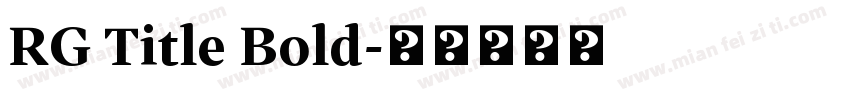 RG Title Bold字体转换